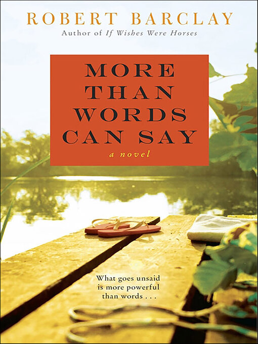 Title details for More Than Words Can Say by Robert Barclay - Wait list